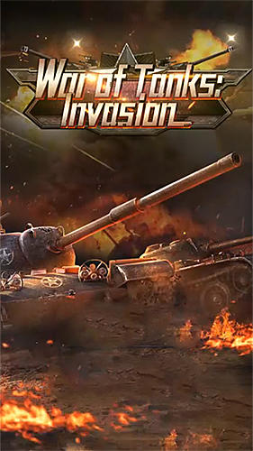 Download Krieg der Panzer: Invasion für Android kostenlos.