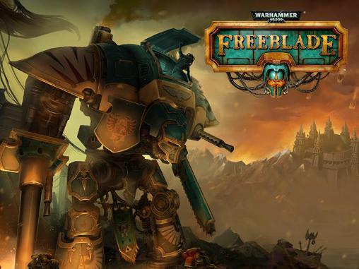 Download Warhammer 40000: Freeblade für Android kostenlos.