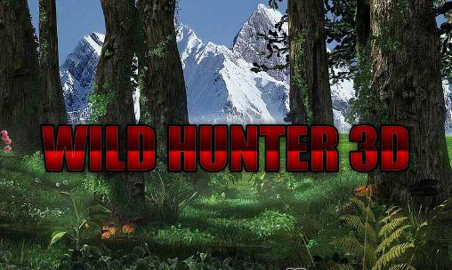 Download Wild Jäger 3D für Android 2.1 kostenlos.