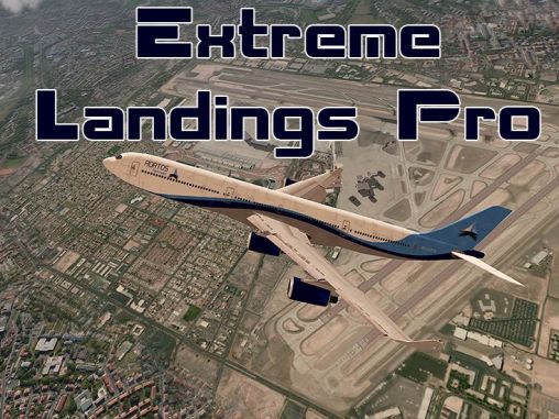 Extreme Landungen Pro