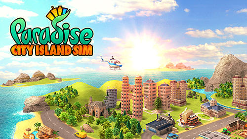 Download Paradise: Stadtinsel Simulator für Android kostenlos.