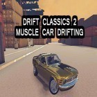 Mit der Spiel Felsenfahrer: Hügelkette apk für Android du kostenlos Drift classics 2: Muscle car drifting auf dein Handy oder Tablet herunterladen.