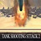 Mit der Spiel Dropa apk für Android du kostenlos Tank shooting attack 2 auf dein Handy oder Tablet herunterladen.