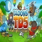 Bloons TD 5 das beste Spiel für Android herunterladen.