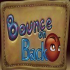 Mit der Spiel Busker Boss: Musikalisches RPG Spie apk für Android du kostenlos Bounce on Back auf dein Handy oder Tablet herunterladen.