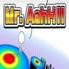 Mit der Spiel Zauber Schleuderer apk für Android du kostenlos Mr.AahH!! auf dein Handy oder Tablet herunterladen.