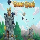 Mit der Spiel Tiny quest heroes apk für Android du kostenlos Tower Crush auf dein Handy oder Tablet herunterladen.
