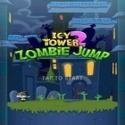Mit der Spiel The Isle Tide Hotel apk für Android du kostenlos Eisiger Turm 2 Zombie Sprung auf dein Handy oder Tablet herunterladen.