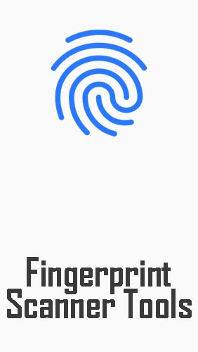Kostenlos das Verschiedenes app Fingerabdruck: Scanner Tools  für Android Handys und Tablets herunterladen.