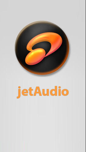 Kostenlos das app Jet Audio: Musikplayer  für Android 2.3.3. .a.n.d. .h.i.g.h.e.r Handys und Tablets herunterladen.