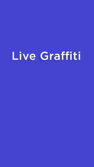 Kostenlos das app Live Graffiti für Android 2.3. .a.n.d. .h.i.g.h.e.r Handys und Tablets herunterladen.