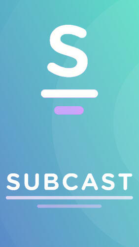 Kostenlos das app Subcast: Podcast Radio für Android Handys und Tablets herunterladen.