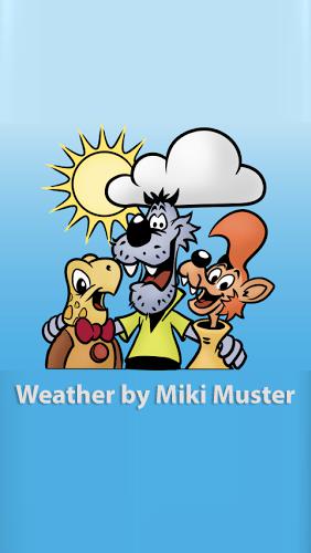 Kostenlos das app Wetter von Miki Muster für Android 4.0.3 Handys und Tablets herunterladen.