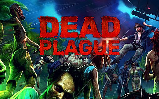 Download Dead Plague: Zombieausbruch  für iPhone kostenlos.