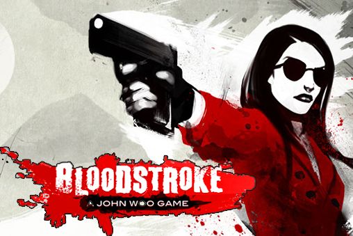 Download Bloodstroke: John Woo Spiel für iPhone kostenlos.