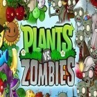 Lade das beste Spiel für iPhone oder iPad kostenlos herunter: Pflanzen gegen Zombies.