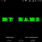 Neben Live Wallpapern für Android Neonblumen kannst du die apk des Hintergrunds Mein Name 3D  gratis herunterladen.