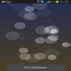 Neben Live Wallpapern für Android Feuer  kannst du die apk des Hintergrunds Seifenblasen gratis herunterladen.