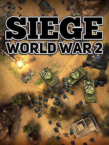 Download Siege: World war 2 für Android 4.4 kostenlos.