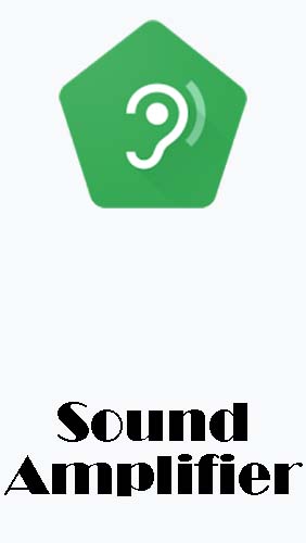 Kostenlos das Audio und Video app Tonverstärker  für Android Handys und Tablets herunterladen.