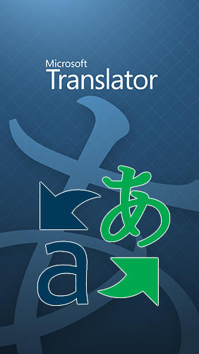Kostenlos das Wörterbücher app Microsoft Übersetzer für Android Handys und Tablets herunterladen.