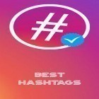 Beste Hashtags und Foto-Speicherer für Instagram  kostenlos herunterladen fur Android, die beste App fur Handys und Tablets.