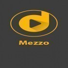 Mit der App  apk für Android du kostenlos Mezzo: Musikplayer  auf dein Handy oder Tablet herunterladen.