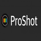 Mit der App  apk für Android du kostenlos ProShot auf dein Handy oder Tablet herunterladen.
